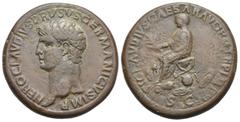Roman Empire Nero Claudius Drusus, father of Claudius, 38-9 BC. Sestertius (Bronze, 35.21 mm, 26.04 g). Rome, struck under Claudius, circa 42-43. NERO CLAVDIVS DRVSVS GERMANICVS IMP Bare head left. Re