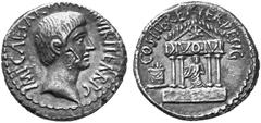ROMAN COINS IMPERATORIAL COINAGE OCTAVIANUS, 44 - 27 No.: 338 Estimation: $ 600 Denarius, about 36. AR 3.85 g. IMP CAESAR DIVI F III VIR ITER RPC Bare head r. with short beard. Rev. COS ITER ET TER DE