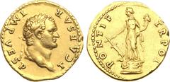 Ancient Coins, ROMAN EMPIRE Titus. Gold Aureus (7.22 g), as Caesar, AD 69-79. Rome, under Vespasian, AD 74. T CAESAR IMP VESP, PONTIF TR POT, Fortuna standing facing, head left on garlanded cippus dec