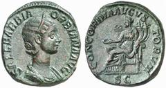 ROMAN COINS ROMAN EMPIRE ORBIANA, his wife. Denarius, 225. No.: 356 Estimate: $ 1800 d=30 mm Sestertius, about 225. AE 24.60 g. Similar to previous. Rev. CONCORDIA AVGVS-TORVM / SC Similar to previous