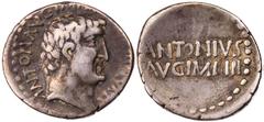 Part 2: RÖMISCHE MÜNZEN IMPERATORISCHE PRÄGUNGEN Marcus Antonius, gest. 30 v. Chr. AR-Denar 32 v. Chr. Athen Vs.: ANTON AVG IMP [III COS DES] III V R P C, Kopf n. r., Rs.: ANTONIVS / AVG IMP III in Pe