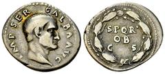 Galba AR Denarius, Corona civica reverse Galba (68-69 AD). AR Denarius (18-20 mm, 3.37 g). Rome mint, c. July AD 68-January AD 69. Obv. IMP SER GALBA AVG, Bare head right. Rev. S P Q R / OB / C S in t