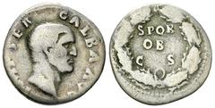 Galba AR Denarius, oak wreath reverse Galba (68-69 AD). AR Denarius (18 mm, 3.00 g), Rome, June AD 68 - January AD 69. Obv. IMP SER GALBA AVG, Bare head to right. Rev. SPQR / OB / C S in three lines w