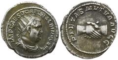 Roman Imperial Balbinus AD 238. Rome Antoninian AR 23mm., 4,80g. IMP CAES D CAEL BALBINVS AVG; radiate, draped and cuirassed bust right / PIETAS MVTVA AVGG; clasped hands. nearly extremely fine RIC 12