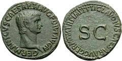 The Stoecklin Collection Part III Roman and Byzantine Germanicus, died 19. As (Copper, 29 mm, 9.90 g, 7 h), struck under Claudius, Rome, 42-43. GERMANICVS CAESAR TI AVG F DIVI AVG N Bare head of Germa