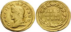 Roman Imperial Gallienus, 253-268. Aureus (Gold, 22 mm, 5.35 g, 12 h), Rome, 262. GALLIENVS AVG Laureate head of Gallienus to left. Rev. FIDES / MILI / TVM in three lines within wreath. Calicó 3501a (