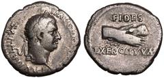 ROMAN EMPIRE. Vitellius. Silver Denarius, AD 69. Lugdunum. Obv: A VITELLIVS IMP GERMAN, laureate head of Vitellius right, with globe at point of bust. Rev: FIDES EXERCITVVM, clasped hands. Very Fine; 