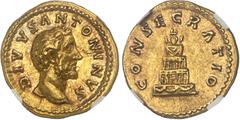 EMPIRE ROMAIN Antonin le Pieux (138-161). Aureus ND (après 161), Rome.NGC AU 5/5 5/5 (4938385-016). Av. DIVVS ANTONINVS. Tête nue à droite. Rv. CONSECRATIO. Bûcher funéraire à quatre étages. Calicó 14