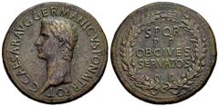 Roman Imperial Caligula. Sestertius. 37-38 AD. Rome. (Ric-I 37). (C-24). (Bmcre-38). Anv.: C•CAESAR AVG GERMANICVS PON M TR POT, laureate head to left. Rev.: S P Q R P P OB•CIVES SERVATOS in four line