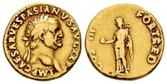 Roman Imperial / Imperio Romano Vespasian. Aureus. 71 AD. Lugdunum. (Ric II-1110). (Cal-613a). (Bmcre-382). Anv.: IMP CAESAR VESPASIANVS AVG TR P, laureate head right. Rev.: COS III FORT RED, Fortuna 