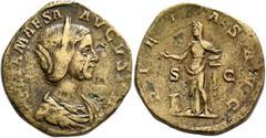 Roman Imperial Julia Maesa, Augusta, 218-224/5. Sestertius (Orichalcum, 31 mm, 24.07 g, 1 h), Rome, 218-220. IVLIA MAESA AVGVSTA Diademed and draped bust of Julia Maesa to right. Rev. PIETAS AVG / S -