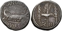 Roman Republican & Imperatorial Mark Antony, 44-30 BC. Denarius (Silver, 17 mm, 3.64 g, 6 h), military mint moving with Mark Antony (Patrae?), 32-31. ANT AVG - III VIR•R•P•C Galley right, with scepter