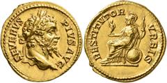 Roman Imperial Septimius Severus, 193-211. Aureus (Gold, 20 mm, 7.09 g, 6 h), Rome, 206-early 208. SEVERVS PIVS AVG Laureate head of Septimius Severus to right. Rev. RESTITVTOR VRBIS Roma seated left 