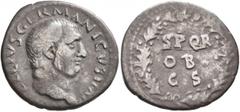 Roman Imperial Vitellius, 69. Denarius (Silver, 19 mm, 2.79 g, 5 h), Rome. A VITELLIVS GERMANICVS IMP Laureate head of Vitellius to right. Rev. S P Q R / OB / C S within oak wreath. BMC -. Cohen -. RI