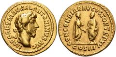Roman Imperial Marcus Aurelius, 161-180. Aureus (Gold, 20 mm, 7.21 g, 11 h), Rome, 161. IMP CAES M AVREL ANTONINVS AVG Laureate head of Marcus Aurelius to right. Rev. CONCORDIAE AVGVSTOR TR P XV / COS