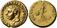 Roman Imperial Vitellius, 69. Aureus (Gold, 18 mm, 7.25 g, 6 h), uncertain mint in Spain (Tarraco?), after 18 July 69. A•VITELLIVS•GERMANICVS•IMP•AVG Laureate head of Vitellius to left, with globe at 