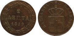 FOREIGN COINS. Greece. Otho, 2-Lepta, 1839 (KM 14). Extremely fine. £200-250