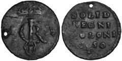 POLISH COINS John II Casimir, Schilling Fraustadt 1650 - RARERzadka moneta.Odmiana z głową wołu rozdzielającą datę i listkami w prawo i lewo. Wariant z POLONI na rewersie.Egzemplarz z dziurką. Ryszard