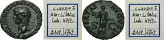ANCIENT COINS Roman Imperial, Claudius, AsDuring the rule of the Julio-Claudian dynasty, large demand for lower denominations, i.e. bronze coins, was covered not only by the central mint in Rome, form