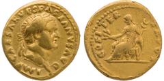 Roman Coins Vespasien - Aureus (Rome) A/ IMP CAESAR VESPASIANVS AVG / Tête laurée de Vespasien à droite. R/ COSITER TR POT / La Paix assise à gauche sur un tabouret, tenant une branche d'olivier de la
