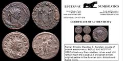 Group Lots Roman Empire. Claudius II - Aurelian, couple of bronze antoninianus. PIETAS AVG RESTITVT. ORBIS Good very fine condition, silver wash still remaining in the Claudius II and green-brown orig