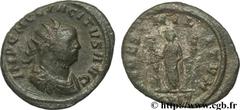 TACITE (11-12/275-06/276) Marcus Claudius Tacitus Aurelianus début - mai 276 N° brm_107671 Date : début - mai 276 Nom de l'atelier : Rome Métal : billon Diamètre : 22,50mm Axe des coins : 6h. Poids : 