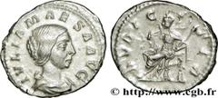 JULIA MAESA (+223 ou 226) Julia Mوsa Sœur de Julia Domna, mère de Julia Soémias et de Julia Mamée, grand-mère d'Elagabal et d'Alexandre Sévère - Augusta (218-223/226) Denier 222 N° brm_177212 Date : 2
