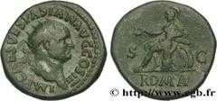 Roman coins VESPASIAN Type : Dupondius  Date : 71  Mint name / Town : Rome  Metal : copper  Diameter : 28  mm Orientation dies : 6  h. Weight : 14,88  g. Rarity : R1  Obverse legend : IMP CAES VESPASI