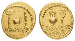 Ancient Coins Antike Römer Münzen Römische Republik Marcus Iunius Brutus und Publius Cornelius Lentulus Spinther, Aureus (8,23 g), 42 v. Chr. Av.: Securis, Cullullus und Secespita inmitten eines Perlk