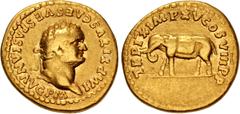 Roman Imperial Titus. AD 79-81. AV Aureus (20mm, 7.15 g, 6h). Rome mint. Struck AD 80. IMP TITVS CAES VESPASIAN AVG P M, laureate head right / TR P IX IMP XV COS VIII P P, elephant, cuirassed, advanci
