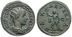 GORDIAN III Estimate $600 GORDIAN III. 238-244 AD. Æ Dupondius (10.90 gm). IMP GORDIANVS PIVS FEL AVG, radiate, draped and cuirassed bust right / PAX AETERNA, S C across field, Pax advancing left, hol