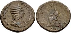 Julia Domna. Augusta, AD 193-217. Æ Sestertius (32mm, 24.40 g, 6h). Rome mint. Struck under Caracalla, AD 211-215. Diademed and draped bust right / Vesta seated left, holding simpulum and scepter. RIC