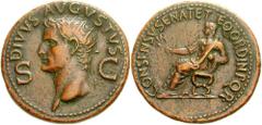 DIVUS AUGUSTUS. Died 14 AD. Æ Dupondius (15.43 gm). Rome mint. Struck under Gaius (Caligula), 37-41 AD. Estimate $500 DIVUS AUGUSTUS. Died 14 AD. Æ Dupondius (15.43 gm). Rome mint. Struck under Gaius 
