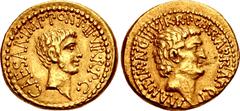 Roman Republican The Triumvirs. Mark Antony and Octavian. Spring-early summer 41 BC. AV Aureus (21mm, 7.96 g, 12h). Ephesus mint; M. Barbatius Pollio, quaestor pro praetore. Bare head of Mark Antony r