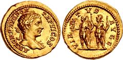 Roman Imperial Caracalla. AD 198-217. AV Aureus (20mm, 7.38 g, 12h). Rome mint. Struck AD 203. ANTON • P • AVG PON TR P VI COS, laureate adolescent bust right, wearing aegis / VIR TVS AVGG, Caracalla,