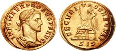 Probus. AD 276-282. AV “Heavy” Aureus (6.95 g, 12h). Siscia mint. 1st emission, AD 277. IMP C M AVR PROBVS P F AVG, laureate, draped, and cuirassed bust right, seen from behind / SECVRI-TAS SAECVLI, S