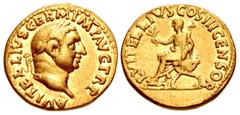Merani Collection – Roman Imperial Vitellius, with Vitellius the Elder. AD 69. AV Aureus (19mm, 7.06 g, 6h). Rome mint. Struck circa late April-20 December. A VITELLIVS GERM IMP AVG TR P, laureate hea