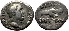 Roman İmperial Vitellius (68) AR Denarius (17mm, 3,27g) Lugdunum, 69. A Obv: VITELLIVS IMP GERMAN, laureate head of Vitellius to right, with globe at point of bust Rev: FIDES EXERCITVVM, clasped hands