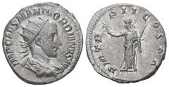 Roman Imperial Gordian III. AD. 238-244. AR Antoninianus. 4.68 g. - 21.74 mm. Rome, struck 239 AD. Obv.: IMP CAES M ANT GORDIANVS AVG. Bust of Gordian III. radiate, draped, cuirassed, right. Rev.: P M