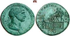 ROMAN COINS MÜNZEN DER RÖMISCHEN KAISERZEIT Traianus, 98-117. Æ-Sesterz, 116/117, Rom; 25.67 g. Drapierte Büste r. mit Lorbeerkranz//Kaiser sitzt l. auf Plattform und bekränzt Parthamaspates, davor kn