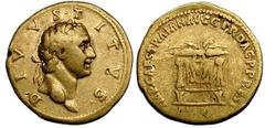 Restoration coinage of Trajan: Divus Titus. Gold aureus (7.01 gm). Rome, ca. AD 107. DIVVS TITVS, laureate head right / IMP CAES TRAIAN AVG GER DAC P P REST, winged thunderbolt on square seat. Unpubli