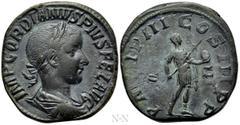Roman Imperial Coins GORDIAN III (238-244). Sestertius. Rome. Obv: IMP GORDIANVS PIVS FEL AVG. Laureate, draped and cuirassed bust right. Rev: P M TR P III COS II P P / S - C. Emperor standing right, 