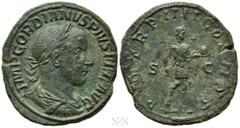 Roman Imperial Coins GORDIAN III (238-244). Sestertius. Rome. Obv: IMP GORDIANVS PIVS FEL AVG. Laureate, draped and cuirassed bust right. Rev: P M TR P IIII COS II P P / S - C. Gordian standing right,