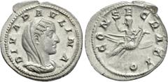 Roman Imperial Coins DIVA PAULINA (Died before 235). Denarius. Rome. Struck under Maximinus Thrax. Obv: DIVA PAVLINA. Veiled and draped bust right. Rev: CONSECRATIO. Diva Paulina, raising hand and hol