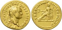 Roman Imperial Coins TITUS (79-81). GOLD Aureus. Rome. Obv: IMP TITVS CAES VESPASIAN AVG P M. Laureate head right. Rev: TR P VIIII IMP XIIII COS VII P P. Ceres seated left on throne, holding grain ear