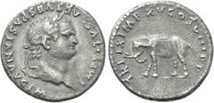 Roman Imperial Coins TITUS (79-81). Denarius. Rome. Obv: IMP TITVS CAES VESPASIAN AVG P M. Laureate head right. Rev: TR P IX IMP XV COS VIII P P. Elephant advancing left. RIC² 115. Condition: Good ver