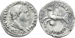 Roman Imperial Coins TITUS (79-81). Denarius. Rome. Obv: IMP TITVS CAES VESPASIAN AVG P M. Laureate head right. Rev: TR P VIIII IMP XV COS VII P P. Capricorn left; globus below. RIC² 37. Condition: Ve