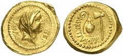C. Iulius Caesar und A. Hirtius C. Iulius Caesar und A. Hirtius, 46 v. Chr. Aureus Rom. 8.15 g. Vs.: C CAESAR COS TER, Kopf der Pietas capite velato n. r. Rs.: A HIRTIVS P R, Lituus, Capis u. Securis.