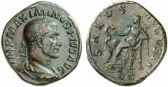 Maximinus Thrax Maximinus Thrax, 235 - 238 n. Chr. Sesterz 236 n. Chr. Rom. 19.48 g. Vs.: IMP MAXIMINVS PIVS AVG, drapierte Panzerbüste mit Lorbeerkranz n. r. Rs.: SALVS AVGVSTI / S C, Salus thront n.