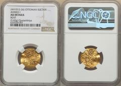 Islamic Dynasties Ottoman Empire Ottoman Empire. Ahmed I gold Sultani ND (AH 1012-1026 / AD 1603-1617) AU Details (Bent) NGC, Constantinople mint (in Turkey) A-1347.1. 3.42gm. HID05401242017 © 2022 He